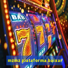 mzmz plataforma baixar